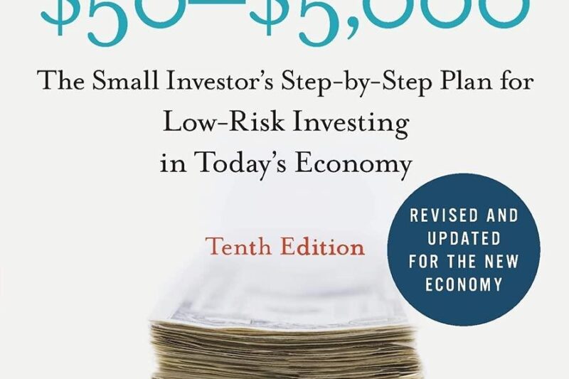 Best Investment Guide – How to Invest $50-$5,000 10e Review